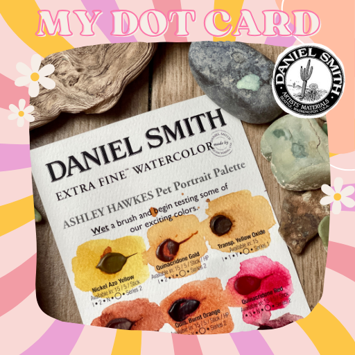 Ashley Hawkes Daniel Smith Dot Card FREE (you pay shipping)